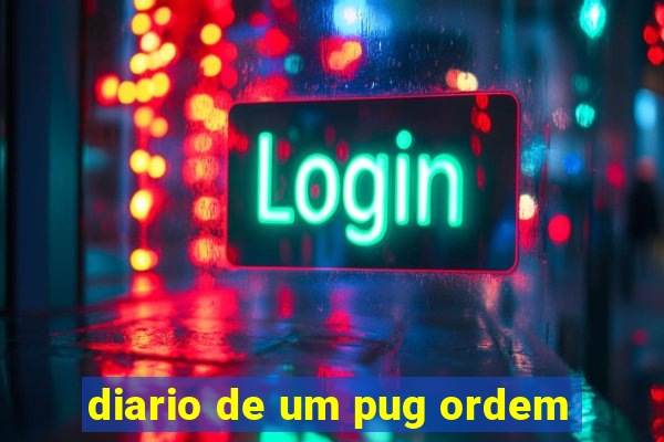 diario de um pug ordem